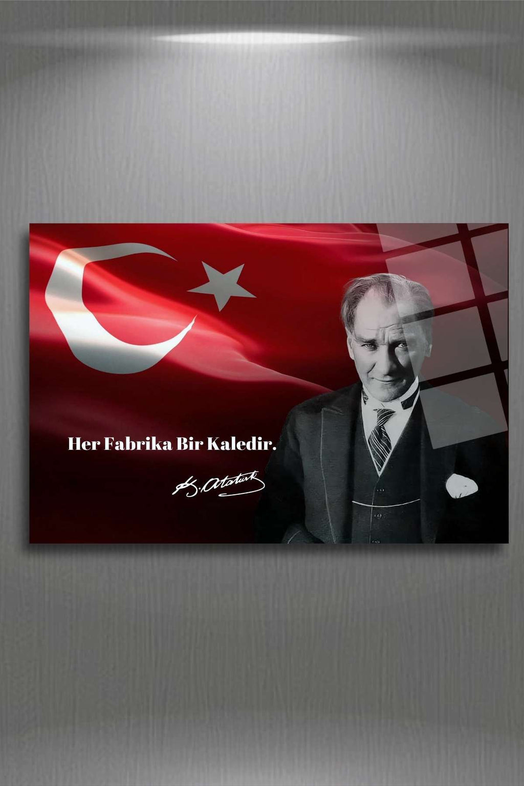 Atatürk Cam Tablo 95 " Her Fabrika Bir Kaledir " - 30 x 45