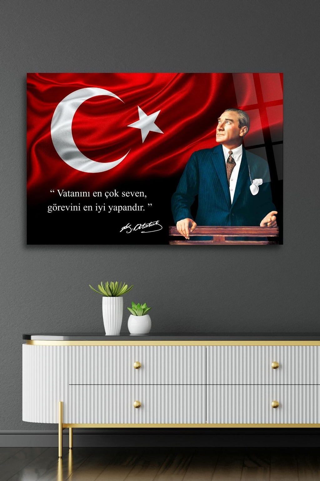 Mustafa Kemal Atatürk Tablosu , "Vatanını En Çok Seven Görevini En İyi Yapandır." Cam Tablo 114 - 60 x 90