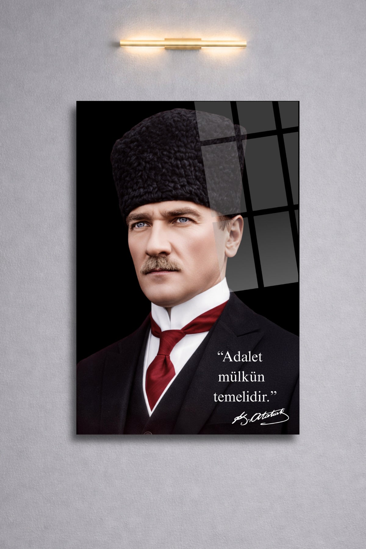 "Adalet Mülkün Temelidir." Mustafa Kemal Atatürk Cam Tablo HMDS0467
